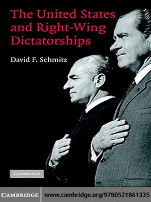cover image of The United States and Right-Wing Dictatorships, 1965-1989